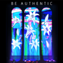 BE AUTHENTIC