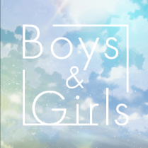 Boys ＆ Girls
